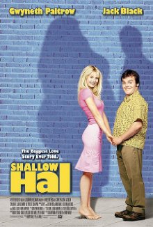 Shallow Hal (2001)