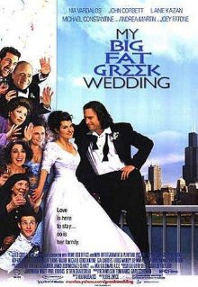 My Big Fat Greek Wedding (2002)