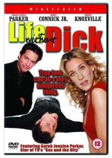 Life Without Dick (2001)