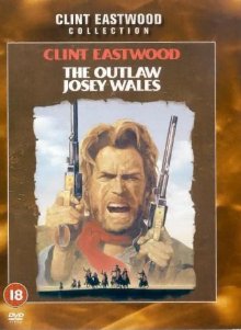 The Outlaw Josey Wales (1976)