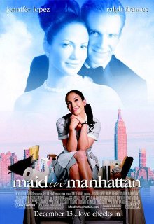 Maid In Manhattan (2002)