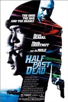 Half Past Dead (2002)