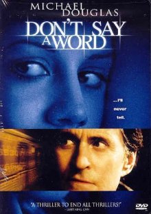 Don't Say A Word (2001)