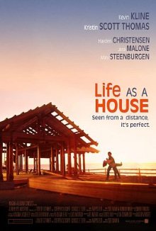 Life As A House (2001)