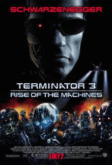 Terminator 3 - Rise Of The Machines (2003)