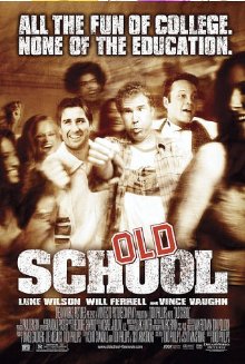 Old School (2003)