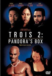 Trois 2 - Pandora's Box (2002)