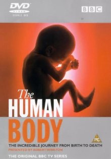 BBC The Human Body - Part 1 - Life Story (1998)