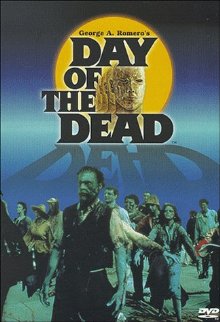 Day Of The Dead (1985)