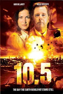 10.5 (2004) (The Earthquake Is Later on.2004.DVDRip CD1.srt)