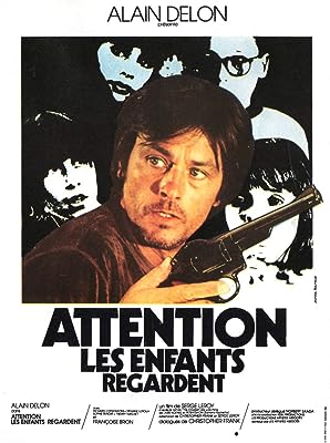 Attention, les enfants regardent (1978)