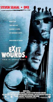 Exit Wounds (2001)