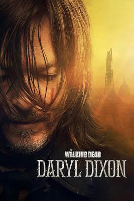 The Walking Dead: Daryl Dixon - Season 1 (2023) (The Walking Dead Daryl Dixon S01E01 1080p WEB h264-EDITH)