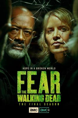 Fear the Walking Dead - 08x07 (2023)