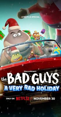 The Bad Guys: A Very Bad Holiday (2023)