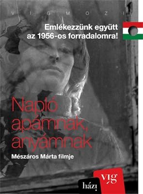 Napo apamnak, anyamnak a k a  Diary for My Father and Mother (1990)