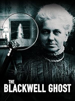 The Blackwell Ghost (2017)