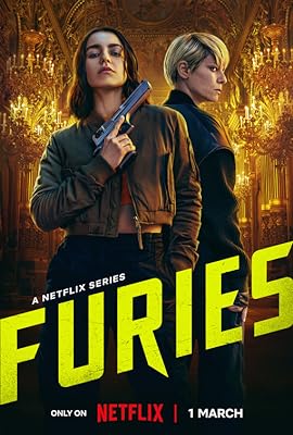 Furies - Season 1 (2024) (Furies S01E01 I work for her 720p NF WEB-DL MULTI DDP5 1 x264-Telly)