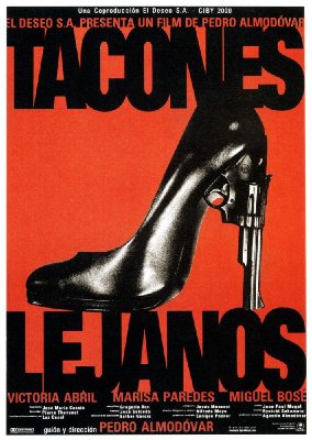 Tacones lejanos a k a  High Heels (1991)