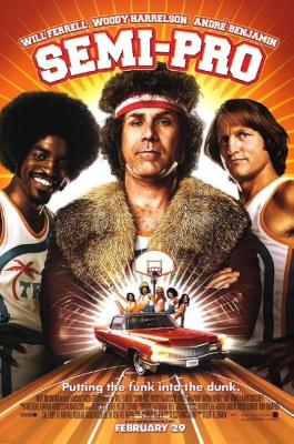 Semi-Pro (2008)