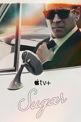 Sugar - Season 1 (2024) (Sugar 2024 S01E01 WEB x264-TORRENTGALAXY)