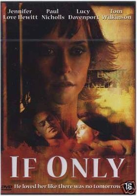 If Only (2004)