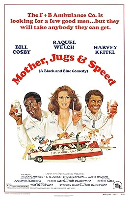 Mother, Jugs & Speed (1976)