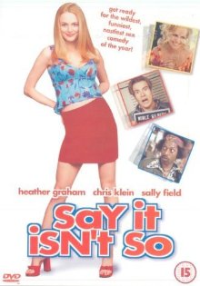 Say It Isn't So (2001)