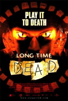 Long Time Dead (2002)