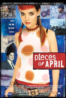 Pieces Of April (2003)