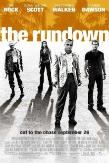 The Rundown - Welcome To The Jungle (2003)