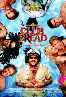 Club Dread (2004)