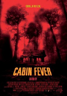 Cabin Fever (2002)