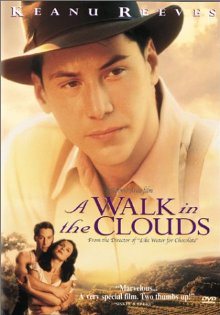 A Walk In The Clouds (1995)