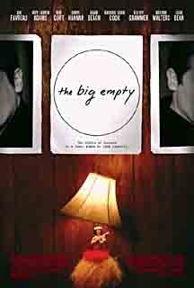 The Big Empty (2003)