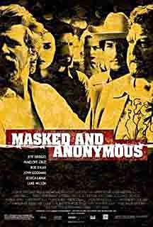 Masked And Anonymous (2003)