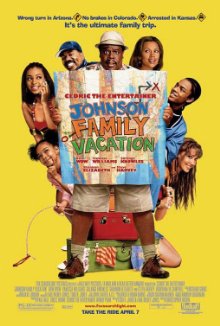 Johnson Family Vacation (2004)