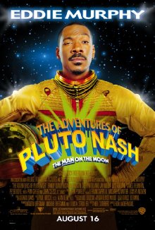 The Adventures Of Pluto Nash (2002)