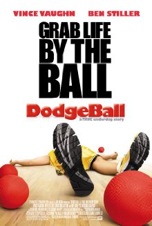 Dodgeball - A True Underdog Story (2004)