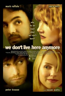 We Don't Live Here Anymore (2004)