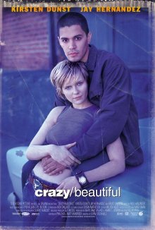 Crazy Beautiful (2001)