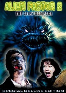 Alien Factor 2 - The Alien Rampage (2001)