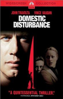 Domestic Disturbance (2001)