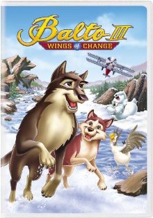 Balto 3 - Wings Of Change (2004)