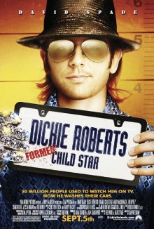 Dickie Roberts - Former Child Star (2003)