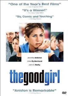 The Good Girl (2002)