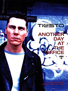 DJ Tiesto - Another Day At The Office (2003)