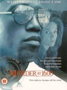 Murder At 1600 (1997) (Murder at 1600 1997 DVDRip XviD AC3 5 1CH WAFake\Murder at 1600 1997 DVDRip XviD AC3 5 1CH WAFake CD1)