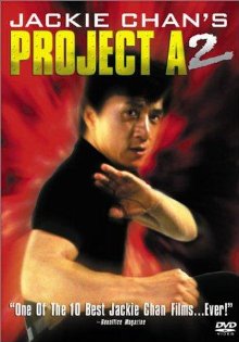 Jackie Chan's Project A2 (1987) (Project A Part II (1987) Digitally Remastered DVDRip XviD AC3 CD1 - TEAM APEX)