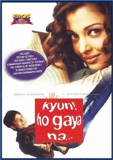 Kyon Ho Gaya Na (2004) (Kyun Ho Gaya Na BG-1)